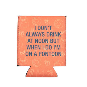 DRINK AT NOON KOOZIE