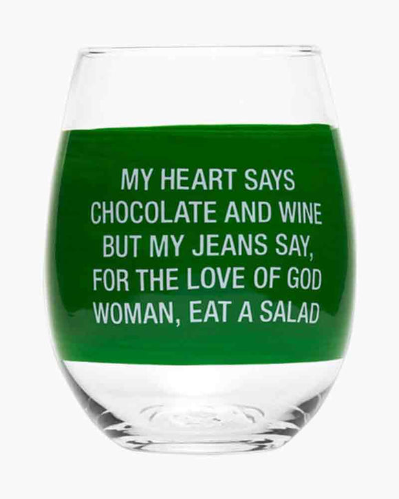 MY JEANS SAY WINE GLASS