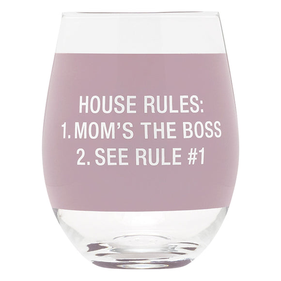 HOUSE RULES WINE GLASS
