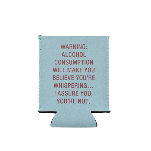 NOT WHISPERING KOOZIE